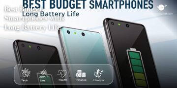 Best Budget Smartphones with Long Battery Life