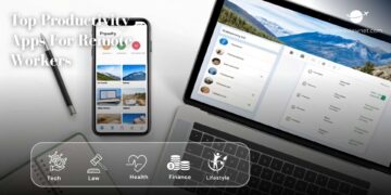 Top Productivity Apps For Remote Workers